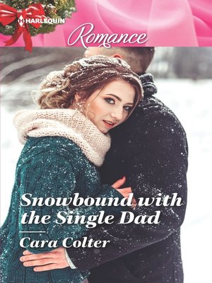 cover image of Snowbound with the Single Dad